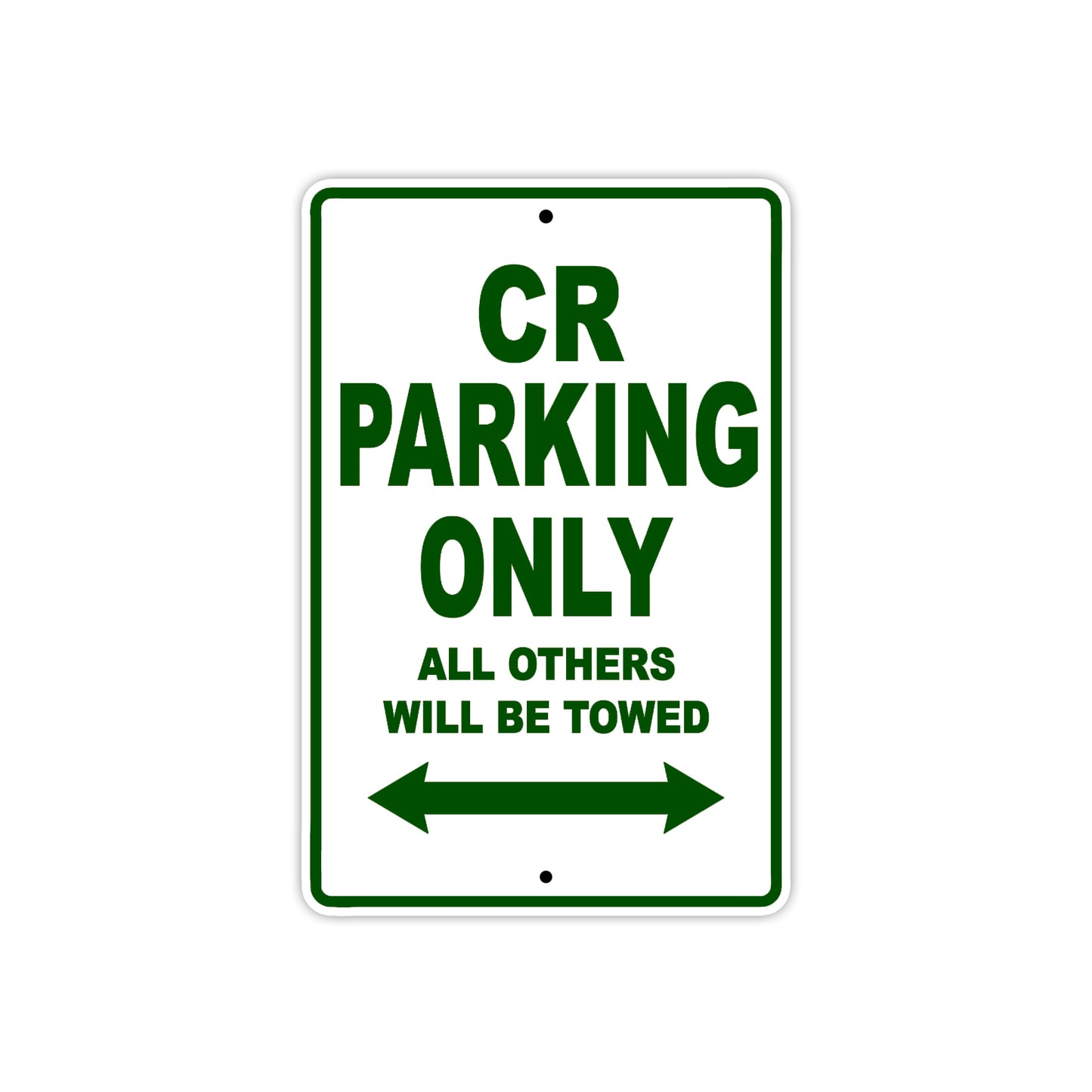 CR Motorcycle Bike Parking Only All Others Will Be Towed Aluminum Metal Sign