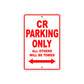CR Motorcycle Bike Parking Only All Others Will Be Towed Aluminum Metal Sign