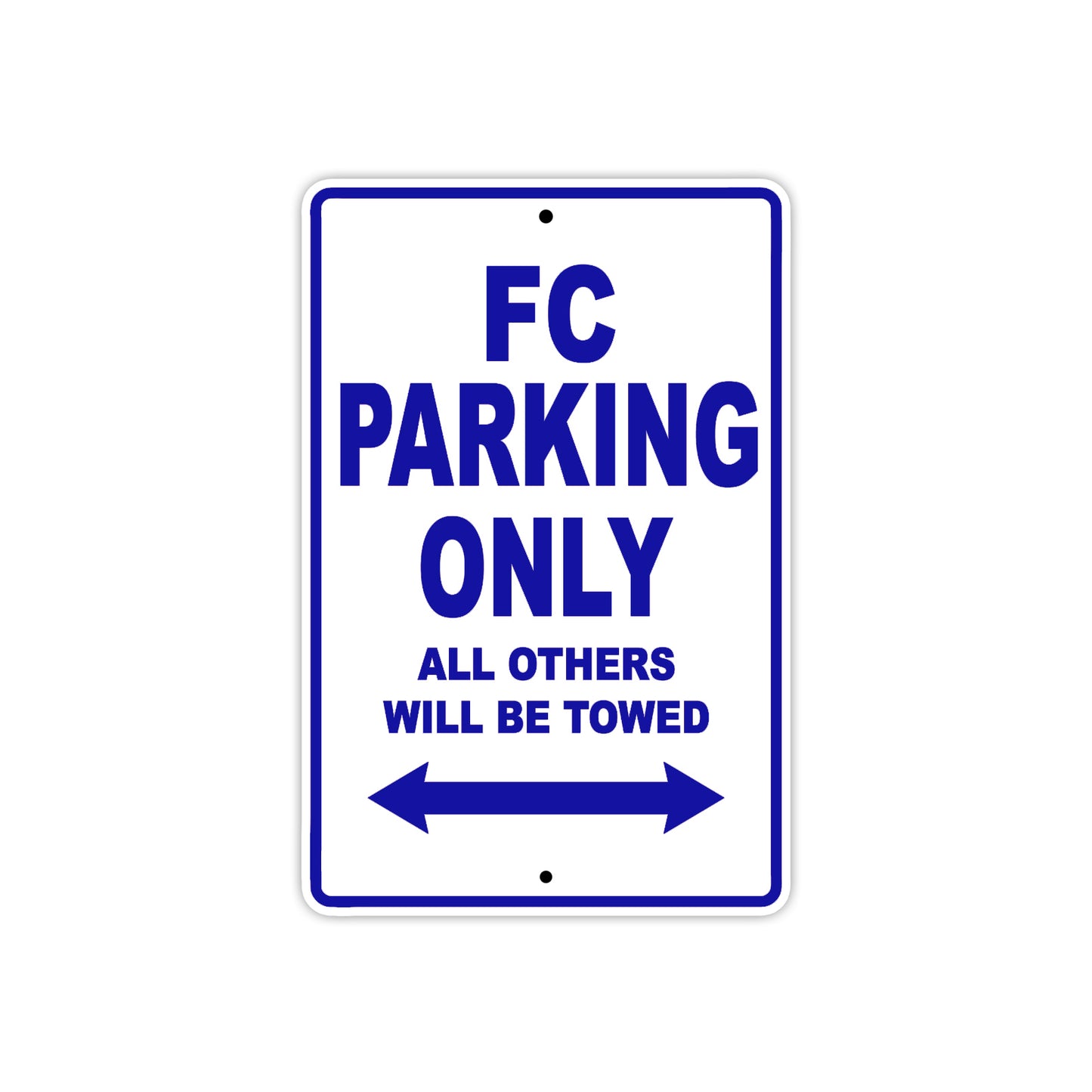 FC Motorcycle Bike Parking Only All Others Will Be Towed Aluminum Metal Sign