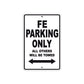 FE Motorcycle Bike Parking Only All Others Will Be Towed Aluminum Metal Sign