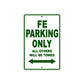 FE Motorcycle Bike Parking Only All Others Will Be Towed Aluminum Metal Sign