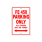 FE 450 Motorcycle Bike Parking Only All Others Will Be Towed Aluminum Metal Sign