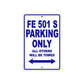 FE 501 S Motorcycle Bike Parking Only All Others Will Be Towed Aluminum Metal Sign