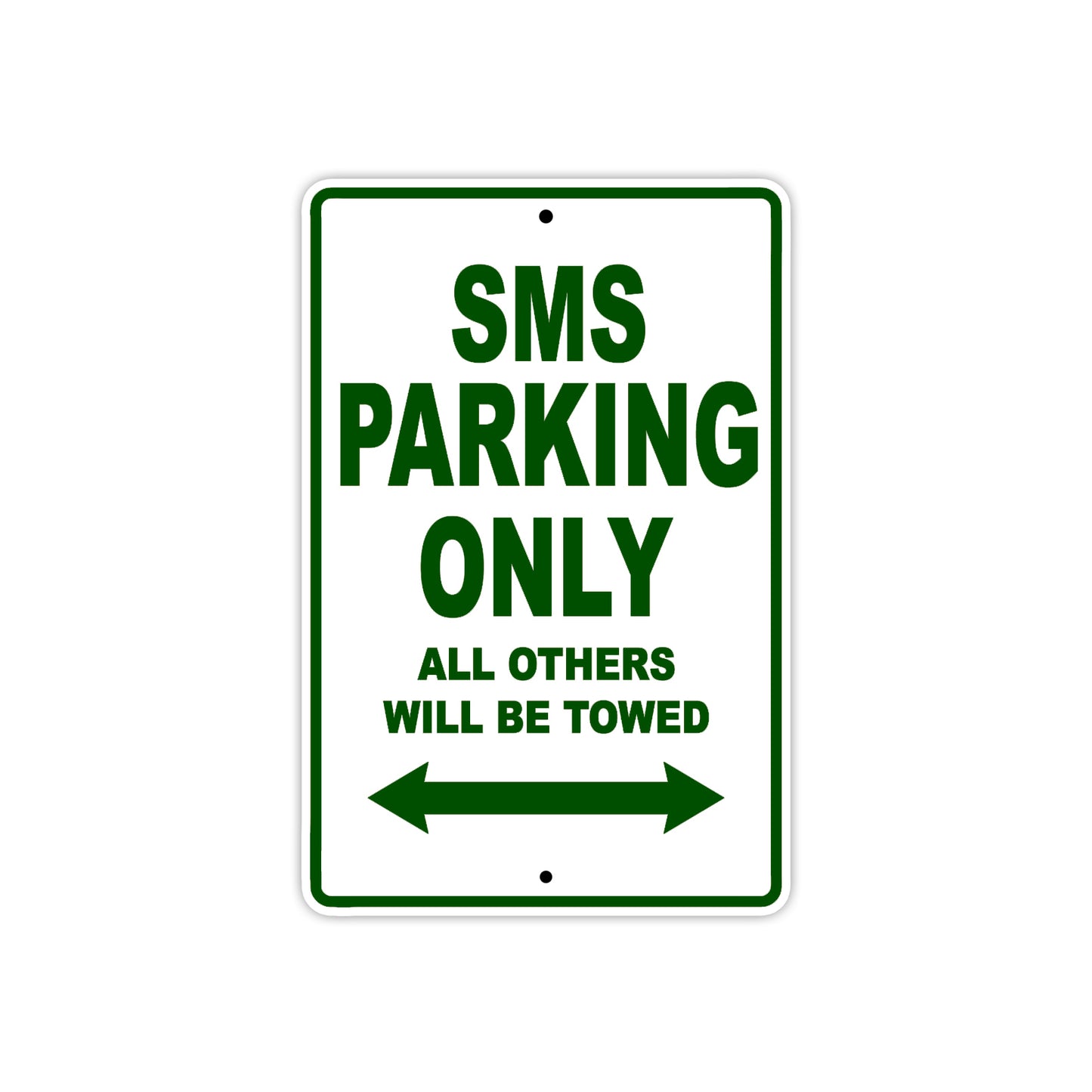 SMS Motorcycle Bike Parking Only All Others Will Be Towed Aluminum Metal Sign
