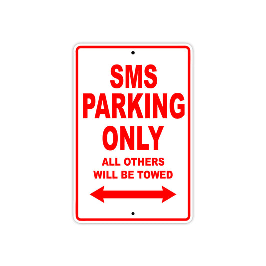 SMS Motorcycle Bike Parking Only All Others Will Be Towed Aluminum Metal Sign