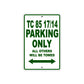 TC 85 17/14 Motorcycle Bike Parking Only All Others Will Be Towed Aluminum Metal Sign