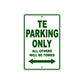 TE Motorcycle Bike Parking Only All Others Will Be Towed Aluminum Metal Sign