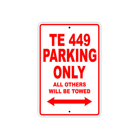 TE 449 Motorbike Parking Only All Others Will Be Towed Aluminum Metal Sign