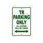 TR Motorbike Parking Only All Others Will Be Towed Aluminum Metal Sign