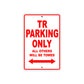 TR Motorbike Parking Only All Others Will Be Towed Aluminum Metal Sign