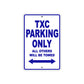 TXC Motorbike Parking Only All Others Will Be Towed Aluminum Metal Sign