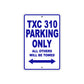 TXC 310 Motorbike Parking Only All Others Will Be Towed Aluminum Metal Sign