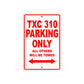 TXC 310 Motorbike Parking Only All Others Will Be Towed Aluminum Metal Sign