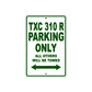 TXC 310 R Motorbike Parking Only All Others Will Be Towed Aluminum Metal Sign