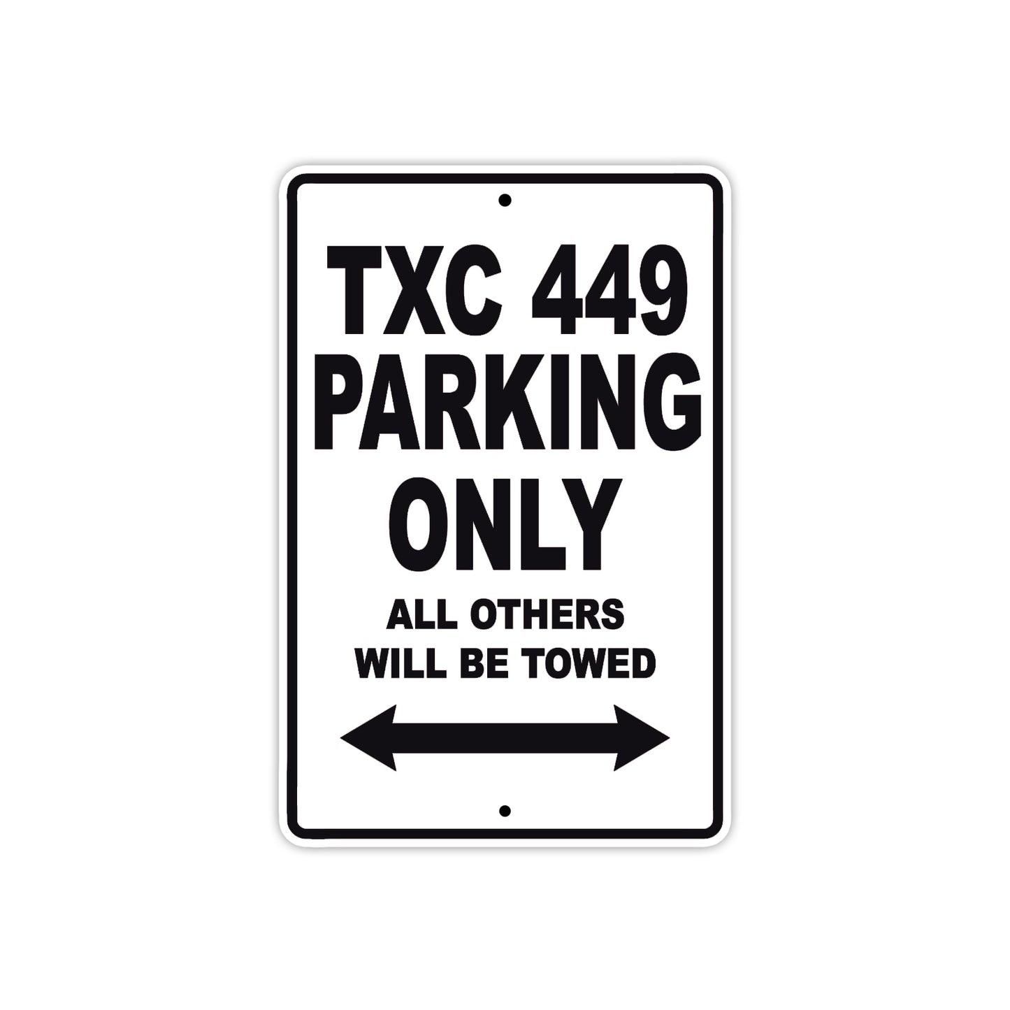 TXC 449 Motorbike Parking Only All Others Will Be Towed Aluminum Metal Sign