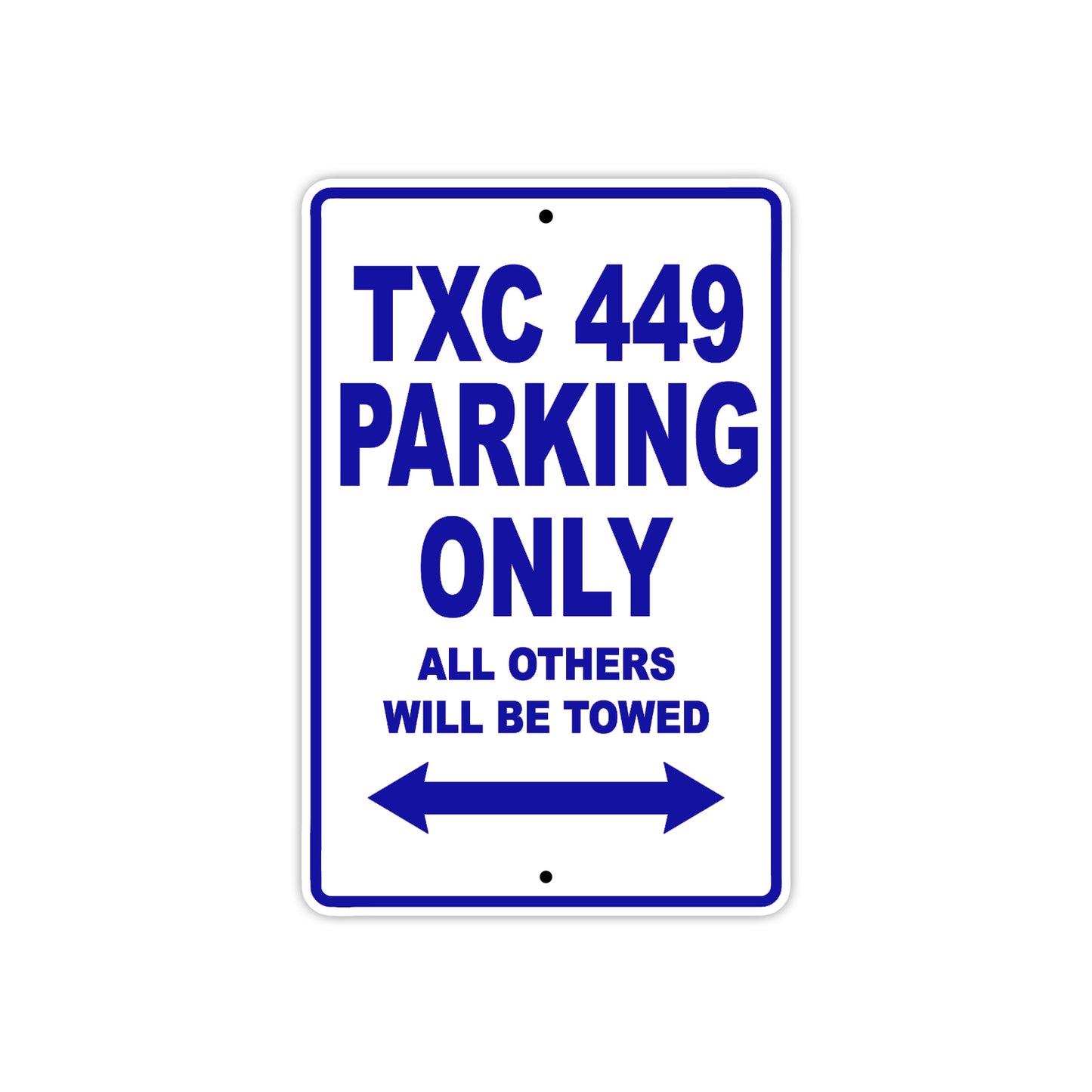TXC 449 Motorbike Parking Only All Others Will Be Towed Aluminum Metal Sign