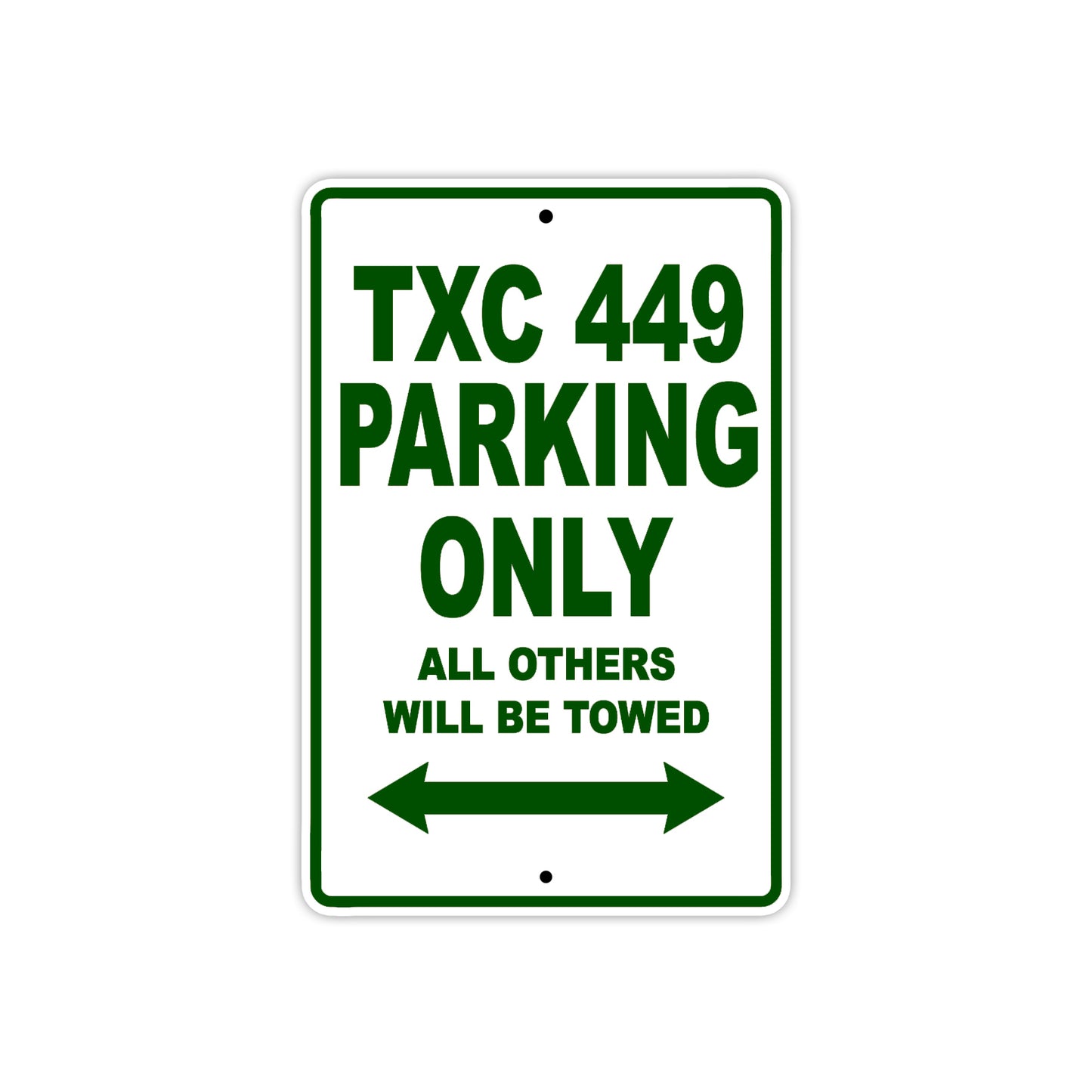TXC 449 Motorbike Parking Only All Others Will Be Towed Aluminum Metal Sign