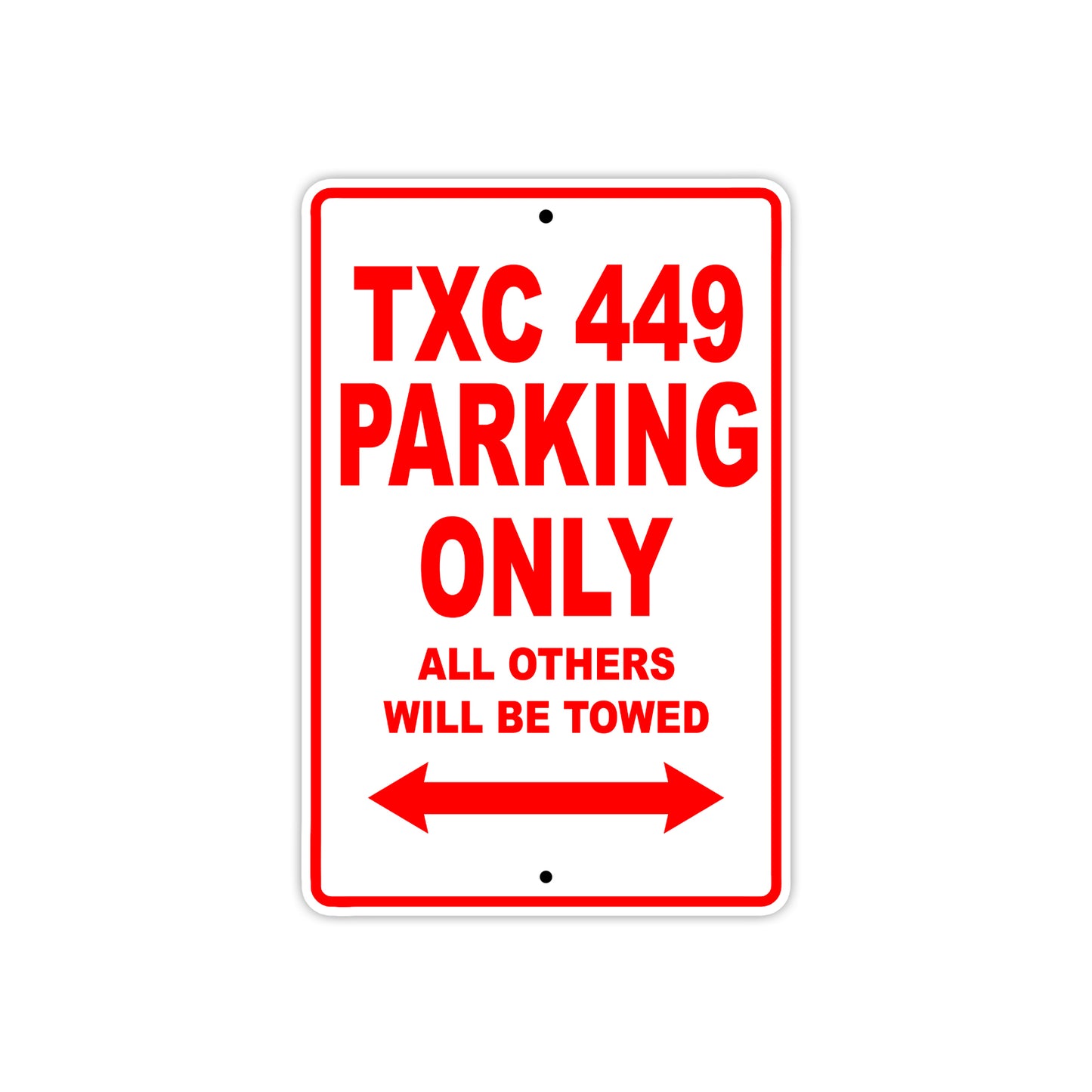 TXC 449 Motorbike Parking Only All Others Will Be Towed Aluminum Metal Sign