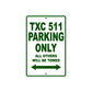 TXC 511 Motorbike Parking Only All Others Will Be Towed Aluminum Metal Sign