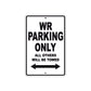 WR Motorbike Parking Only All Others Will Be Towed Aluminum Metal Sign