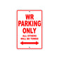 WR Motorbike Parking Only All Others Will Be Towed Aluminum Metal Sign