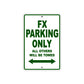 FX Motorbike Parking Only All Others Will Be Towed Aluminum Metal Sign