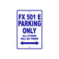 FX 501 E Motorbike Parking Only All Others Will Be Towed Aluminum Metal Sign