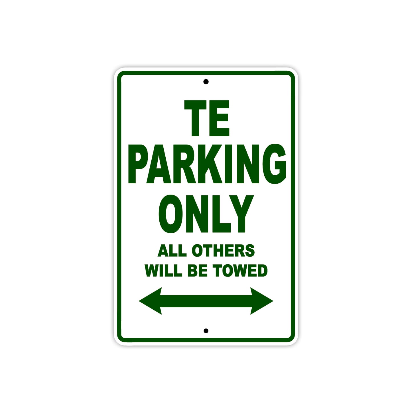 TE Motorbike Parking Only All Others Will Be Towed Aluminum Metal Sign