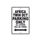 Africa Twin DCT Motorbike Parking Only All Others Will Be Towed Aluminum Metal Sign