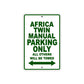 Africa Twin Manuals Motorbike Parking Only All Others Will Be Towed Aluminum Metal Sign