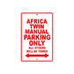 Africa Twin Manuals Motorbike Parking Only All Others Will Be Towed Aluminum Metal Sign