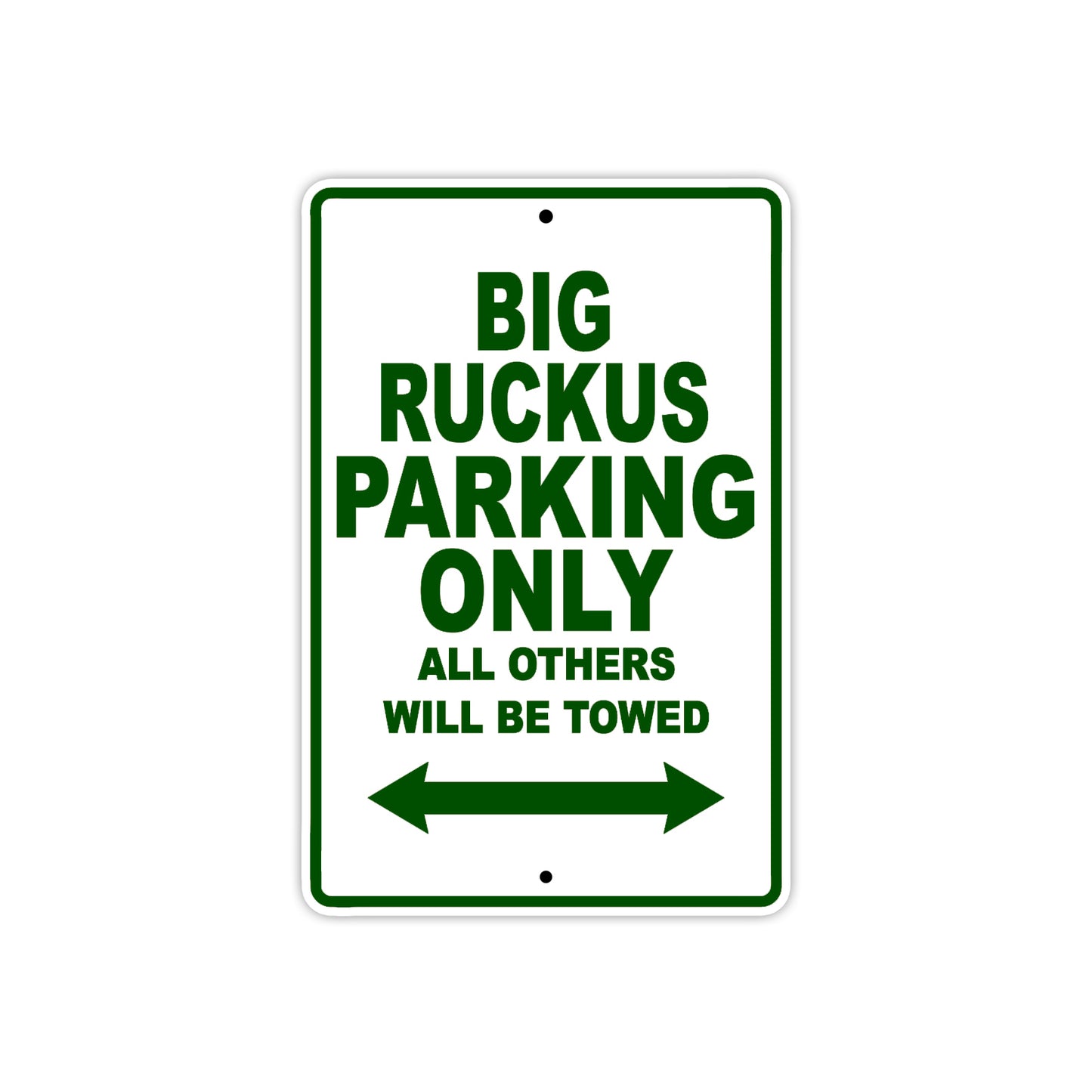 Big Ruckus Motorbike Parking Only All Others Will Be Towed Aluminum Metal Sign