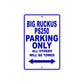 Big Ruckus PS250 Motorbike Parking Only All Others Will Be Towed Aluminum Metal Sign