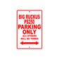 Big Ruckus PS250 Motorbike Parking Only All Others Will Be Towed Aluminum Metal Sign