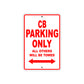 CB Motorbike Parking Only All Others Will Be Towed Aluminum Metal Sign