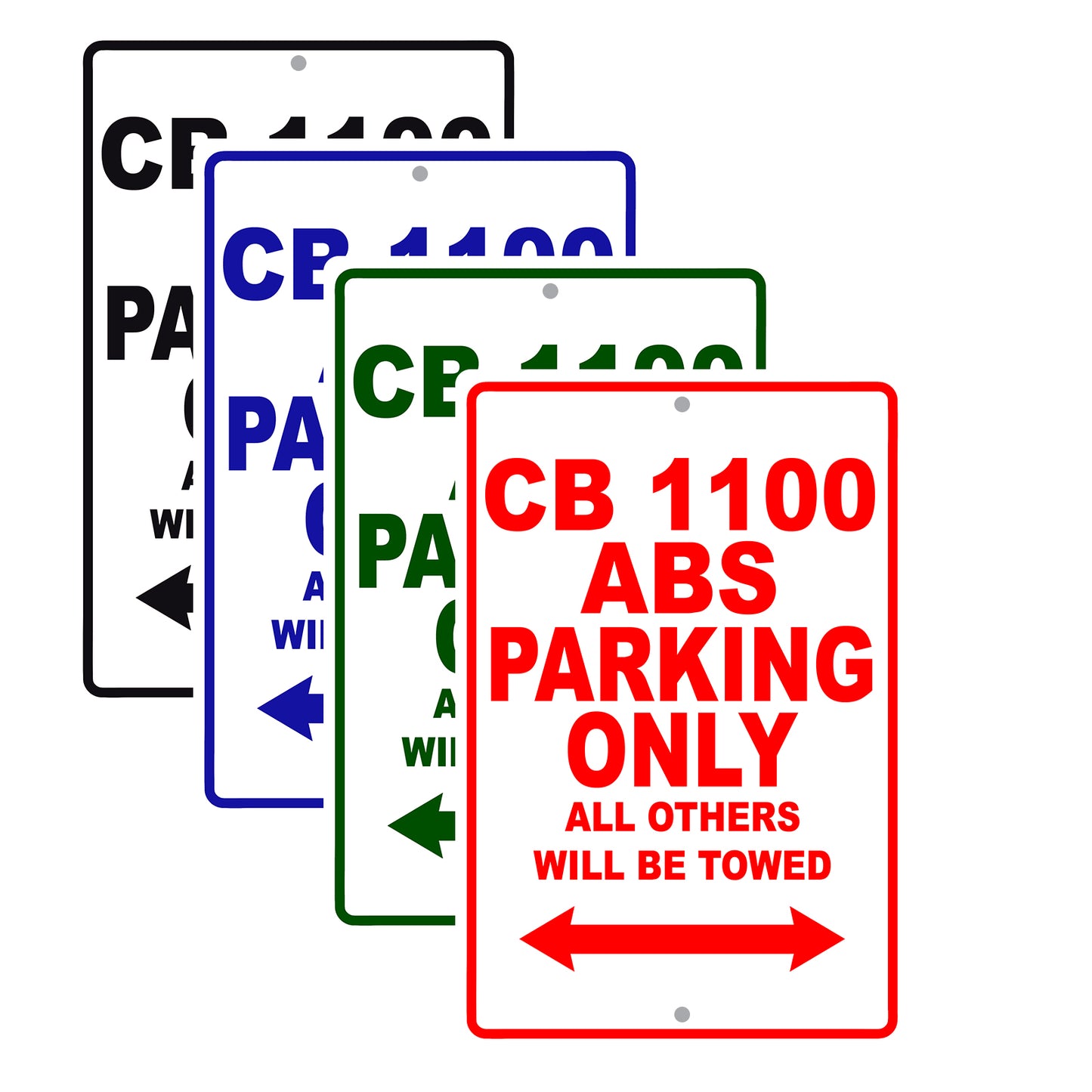 CB 1100 ABS Motorbike Parking Only All Others Will Be Towed Aluminum Metal Sign