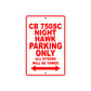 CB 750SC Nighthawk Motorbike Parking Only All Others Will Be Towed Aluminum Metal Sign