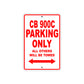 CB 900C Motorbike Parking Only All Others Will Be Towed Aluminum Metal Sign