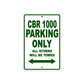CBR 1000 Motorbike Parking Only All Others Will Be Towed Aluminum Metal Sign