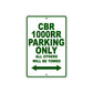 CBR 1000RR Motorbike Parking Only All Others Will Be Towed Aluminum Metal Sign