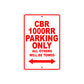 CBR 1000RR Motorbike Parking Only All Others Will Be Towed Aluminum Metal Sign