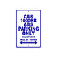 CBR 1000RR ABS Motorbike Parking Only All Others Will Be Towed Aluminum Metal Sign