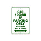 CBR 1000RR SP Motorbike Parking Only All Others Will Be Towed Aluminum Metal Sign