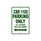 CBR 1100 Motorbike Parking Only All Others Will Be Towed Aluminum Metal Sign