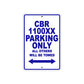 CBR 1100XX Motorbike Parking Only All Others Will Be Towed Aluminum Metal Sign