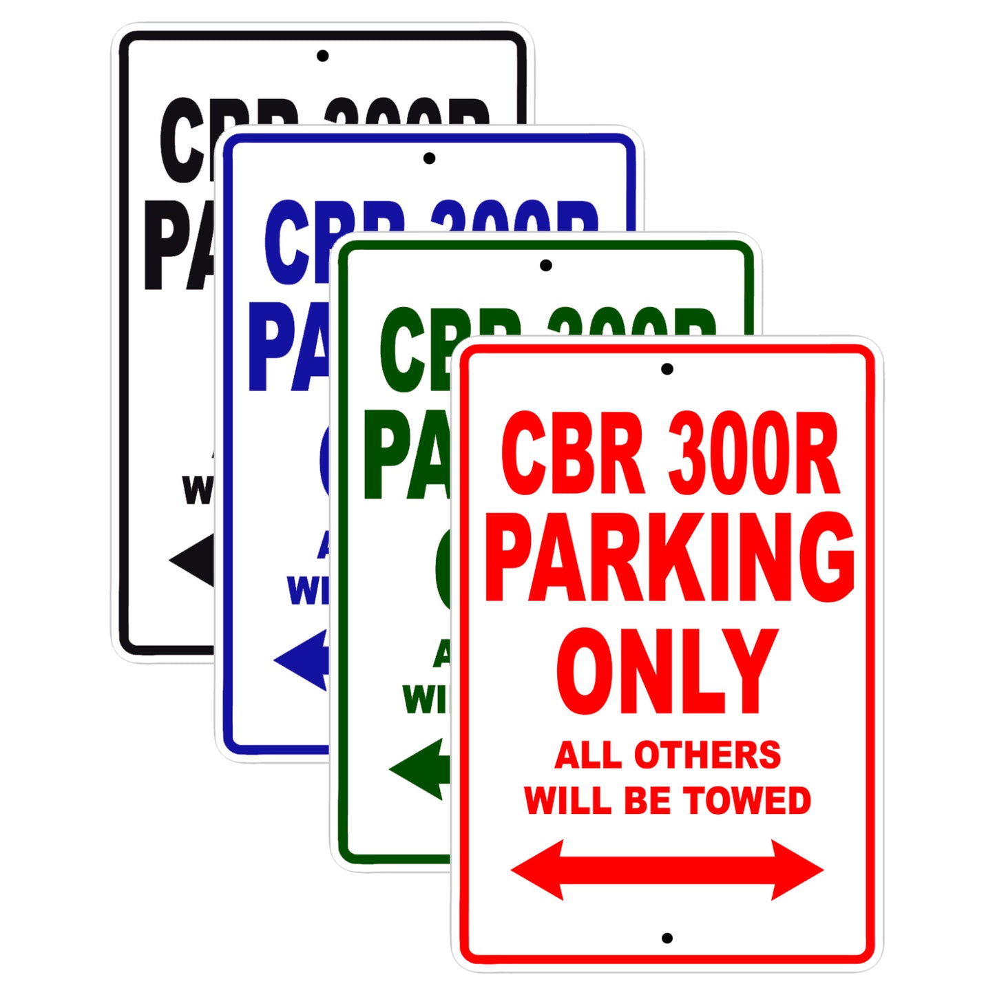 CBR 300R Motorbike Parking Only All Others Will Be Towed Aluminum Metal Sign