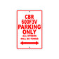 CBR 600F3V Motorbike Parking Only All Others Will Be Towed Aluminum Metal Sign