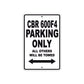 CBR 600F4 Motorbike Parking Only All Others Will Be Towed Aluminum Metal Sign