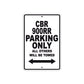 CBR 900RR Motorbike Parking Only All Others Will Be Towed Aluminum Metal Sign