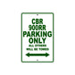 CBR 900RR Motorbike Parking Only All Others Will Be Towed Aluminum Metal Sign